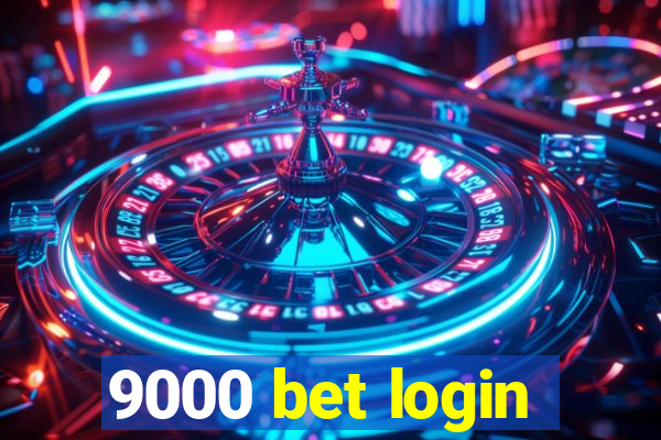 9000 bet login